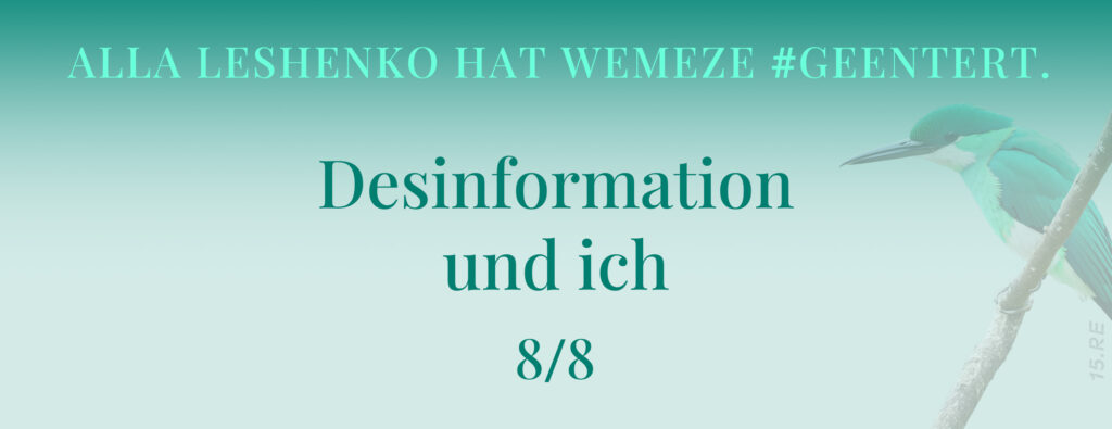 Alla Leshenko @ Wemeze 8/8: Desinformation und ich